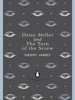 cover image of Daisy Miller and the Turn of the Screw